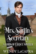 Cover: Mrs. Sartin's Secretary (Lords of Chance, #2.5) - Wendy LaCapra