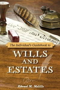 Abbildung von: The Individual's Guidebook to Wills and Estates - Atlantic Publishing Group, Inc.