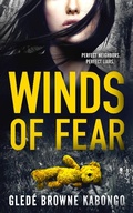 Cover: Winds of Fear: An unputdownable psychological thriller (Fearless Series) - BrowneStar Media