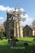 Cover: A Miscellany of Writings - Grosvenor House Publishing Ltd