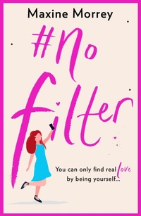 Enlarge image Cover: #No Filter - Boldwood Books Ltd