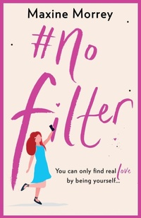 Enlarge image Cover: #No Filter - Boldwood Books Ltd