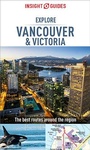 Cover: Insight Guides Explore Vancouver & Victoria (Travel Guide eBook) - Insight