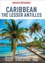 Cover: Insight Guides Caribbean: The Lesser Antilles (Travel Guide eBook) - Insight