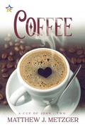 Cover: Coffee (A Cup of John, #2) - NineStar Press, LLC