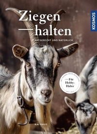 Abbildung von: Ziegen halten - Kosmos
