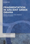 Cover: Fragmentation in Ancient Greek Drama - De Gruyter