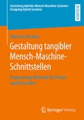Cover: Gestaltung tangibler Mensch-Maschine-Schnittstellen - Springer Vieweg