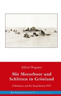 Cover: Mit Motorboot und Schlitten in Gr&ouml;nland - Die Polarbibliothek