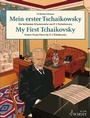 Cover: Mein erster Tschaikowsky - Schott Music