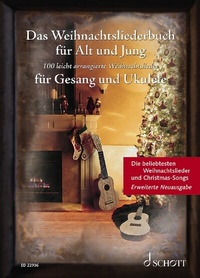 Abbildung von: Das Weihnachtsliederbuch für Alt und Jung - Schott Music