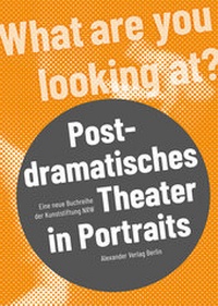 Enlarge image Cover: Postdramatisches Theater in Portraits - Alexander