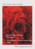 Cover: Smarte Rekrutierung (Schauspiel) - K&uuml;nstlerische Kontextualisierung (Essay) - Verlag Peter Ewers