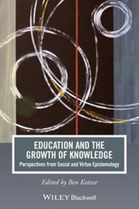 Abbildung von: Education and the Growth of Knowledge - Wiley-Blackwell