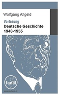 Cover: Vorlesung Deutsche Geschichte 1943-1955 - Wolfgang Altgeld