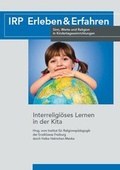 Cover: Interreligi&ouml;ses Lernen in der Kita - Erzdi&ouml;zese Freiburg