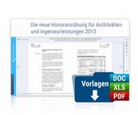 Abbildung von: Die neue Honorarordnung für Architekten- und Ingenieurleistungen 2013 - Forum Verlag Herkert