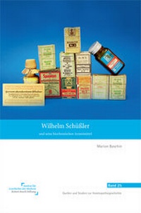 Abbildung von: Wilhelm Schüßler und seine biochemischen Arzneimittel - NATUR UND MEDIZIN  KVC Verlag