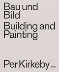 Abbildung von: Bau und Bild / Building and Painting - DISTANZ Verlag