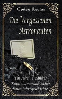 Abbildung von: Die vergessenen Astronauten - XinXii