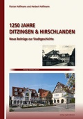 Cover: 1250 Jahre Ditzingen & Hirschlanden - verlag regionalkultur