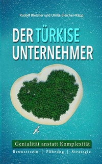 Abbildung von: Der türkise Unternehmer - XinXii