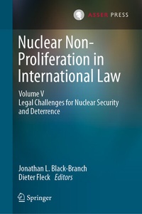 Abbildung von: Nuclear Non-Proliferation in International Law - Volume V - T.M.C. Asser Press