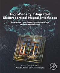 Abbildung von: High-Density Integrated Electrocortical Neural Interfaces - Academic Press