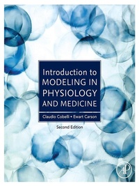 Enlarge image Cover: Introduction to Modeling in Physiology and Medicine - Academic Press
