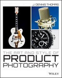 Abbildung von: The Art and Style of Product Photography - Wiley