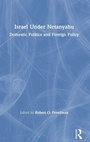 Cover: Israel Under Netanyahu - Routledge