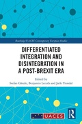 Cover: Differentiated Integration and Disintegration in a Post-Brexit Era - Routledge