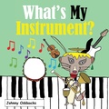 Cover: What's My Instrument? 2019 - Off The Shelf Publishing Ltd