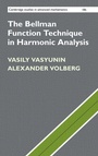 Cover: The Bellman Function Technique in Harmonic Analysis - Cambridge University Press