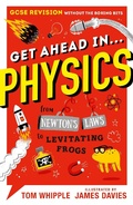 Cover: Get Ahead in ... PHYSICS - Walker Books Ltd