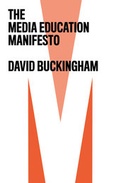 Cover: The Media Education Manifesto - Wiley