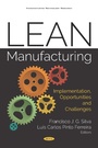 Cover: Lean Manufacturing: Implementation, Opportunities and Challenges - Nova Science Publishers Inc