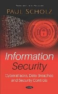Bild vergrößern Bild: Information Security - Nova Science Publishers Inc