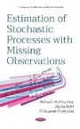 Cover: Estimation of Stochastic Processes with Missing Observations - Nova Science Publishers Inc