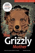 Cover: The Grizzly Mother - HighWater Press