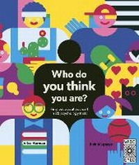 Abbildung von: Who Do You Think You Are? - Wide Eyed Editions