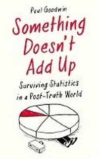 Enlarge image Cover: Something Doesn't Add Up - Profile Books Ltd
