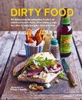 Cover: Dirty Food - Ryland, Peters & Small Ltd