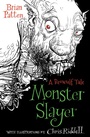 Cover: Monster Slayer - Barrington Stoke Ltd