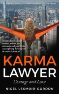 Cover: Karma Lawyer 2019: Karma Lawyer. Book 1: Courage and Love 1 - Bewley Books