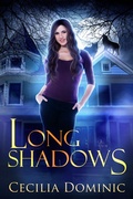 Cover: Long Shadows (Lycanthropy Files, #2) - Cecilia Dominic