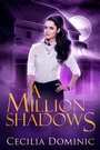 Cover: A Million Shadows (Lycanthropy Files, #3.5) - Lycanthropy Files