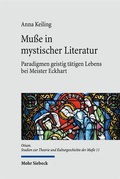 Abbildung von: Musse in mystischer Literatur - Mohr Siebeck