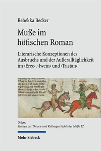 Abbildung von: Musse im hoefischen Roman - Mohr Siebeck