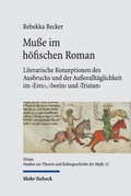 Cover: Mu&szlig;e im h&ouml;fischen Roman - Mohr Siebeck